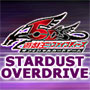 YuGiOh Stardust Overdrive